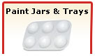 Paint Jars and Trays