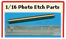 1/16 Photo Etch Parts