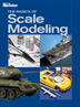 The Basics of Scale Modeling